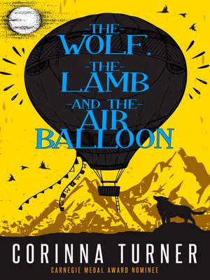cover image of The Wolf, the Lamb, and the Air Balloon